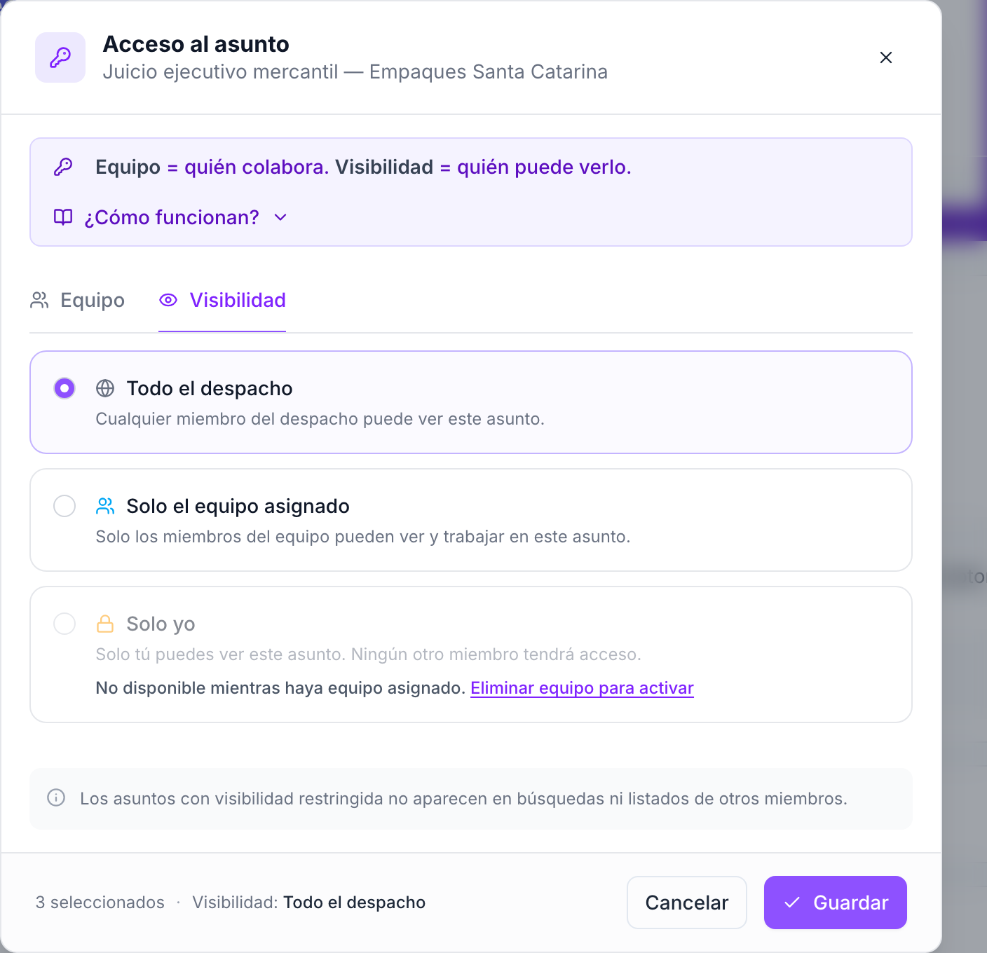 El lector ve las tres opciones de visibilidad del asunto y cuál está elegida.